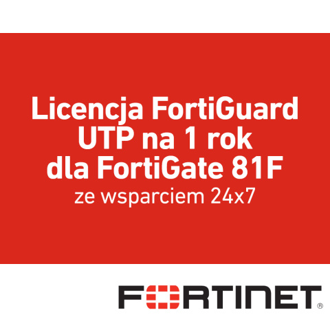 Licencja FortiGuard UTP na 1 rok dla FortiGate 81F (FC-10-0081F-950-02-12)