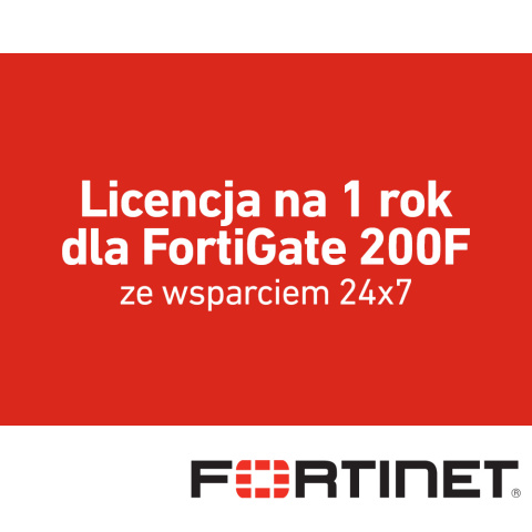 licencja na 1 rok dla FortiGate 200F licencja na 1 rok dla FortiGate 200F