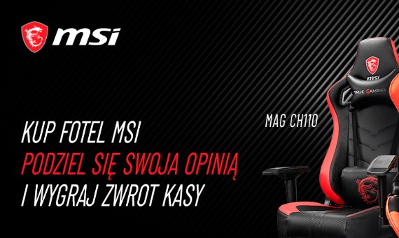 Konkurs MSI – kup fotel, napisz recenzję i zyskaj zwrot kasy